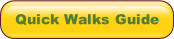 Quick Walks Guide.