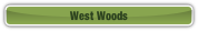 West Woods.